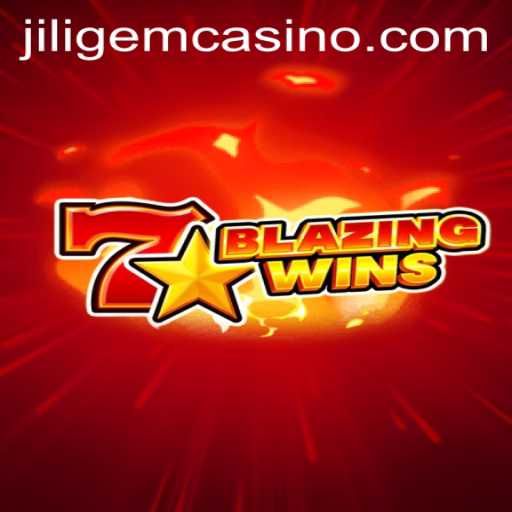 Exploring the Thrilling World of BlazingWins at JILIGEM Casino