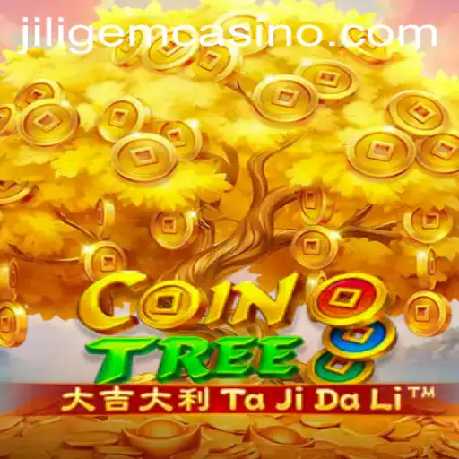 Dive into the Excitement of CoinTree at JILIGEM CASINO