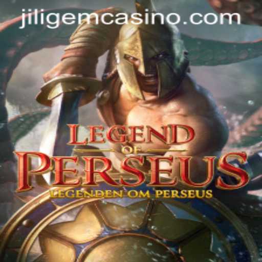 Discovering LegendofPerseus: A Journey into JILIGEM CASINO's Latest Sensation